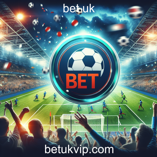 Futebol: A Pasão Global e as Oportunidades de Apostas no Bet UK